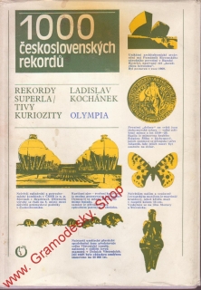 1000 československých rekordů / Ladislav Kochánek, 1976