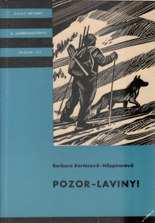 KOD sv. 124 Pozor Laviny / Barbara Bartosová Hoppnerová, 1972