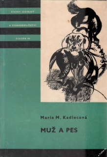 KOD sv. 096 Muž a pes / Marie M. Kadlecová, 1974