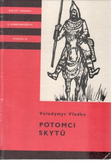 KOD sv. 065 Potomci Skytů / Volodymyr Vladko, 1986