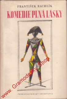 Komedie plná lásky / František Rachlík, 1954