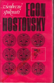 Všeobecné spiknutí / Egon Hostovský, 1969