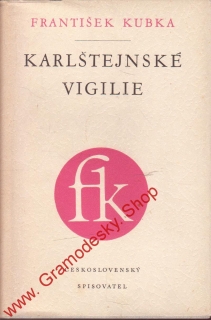 Karštejnské vigilie / František Kubka, 1954