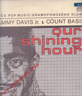 LP Sammy Davis Jr. a Count Basie, Our Shining Hour, 1969, 1 13 0644 stereo