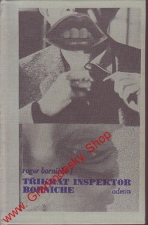  Třikrát inspektor Borniche / Roger Borniche, 1988