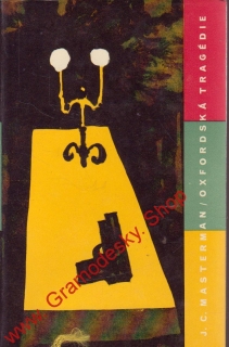 Oxfordská tragédie / J. C. Masterman, 1961