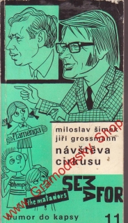 Návštěva cirkusu / Miloslav Šimek, Jiří Grossmann, 1978