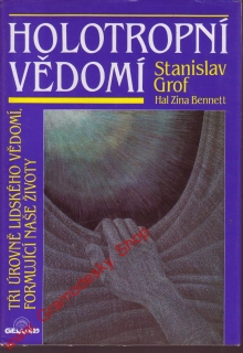 Holotropní vědomí / Stanislav Grof, 1993