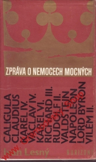 Zpráva o nemocech mocných / Ivan Lesný, 1984