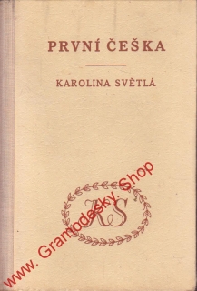 První češka / Karolina Světlá, 1949