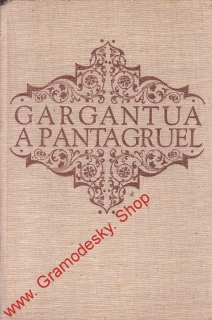 Gargantua a Pantagruel / Fracois Rabelais, 1953