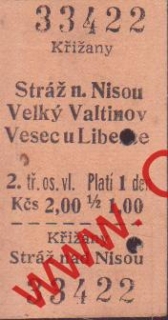 33422 Kartonová vlaková jízdenka, Křížany, Stráž n. Nisou Velký Valtinov 16.08. 
