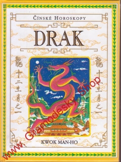 Drak, čínské horoskopy / Kwok Man Ho, 1996