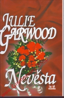 Nevěsta / Julie Garwood, 1997