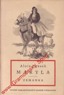 Maryla / Alois Jirásek, 1953