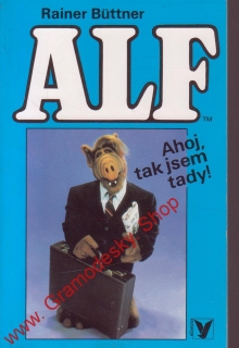 Alf, Ahoj tak jsem tady / Rainer Buttener, 1994