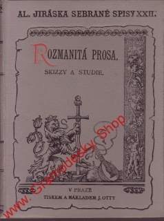 Sebrané spisy XXII. Rozmanitá prósa, skizzy a studie / Alois Jirásek, 1896