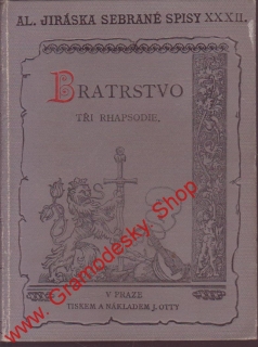 Sebrané spisy XXXII. Bratrstvo díl. II. Mária / Alois Jirásek, 1905
