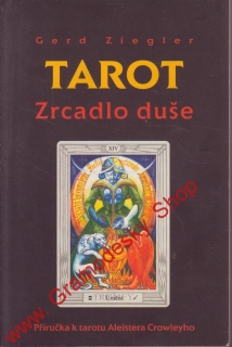 Tarot, zrcadlo duše / Gerd Ziegler, 1995