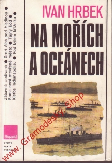 Na mořích a oceánech / Ivan Hrbek, 1989