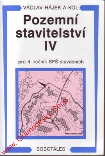 Pozemní stavitelství IV pro 4. ročník SPŠ stavebních / Václav Hájek, 1996