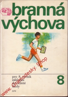 Branná výchova pro 8. ročník ZDŠ / 1976