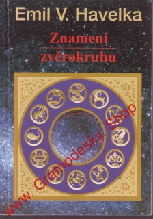 Znamení zvěrokruhu / Emil V. Havelka, 1997