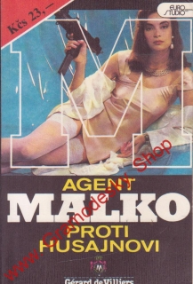 Agent Malko proti Husajnovi / Gérard de Villiars, 1991
