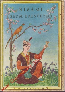 Sedm princezen / Iljás bin Júsuf Nizámí, 1952
