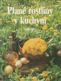 Plané rostliny v kuchyni / Dagmar Lánská, 1990