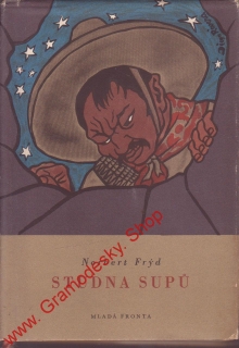 Studna supů / Norbert Frýd, 1953