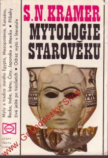 Mytologie starověku / S. N. Kramer, 1977