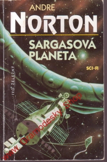 Sargasová planeta / Andre Norton, 1996 sci-fi