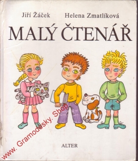 Malý čtenář / Jiří Žáček, Helena Zmatlíková, 1994