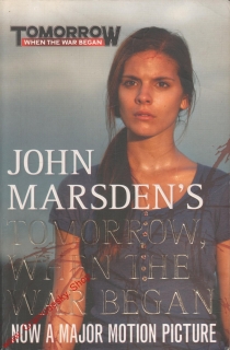 Tomorrow, When The War Began / John Marsden's, 1993 anglicky