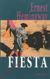 Fiesta / Ernest Hemingway, 2000