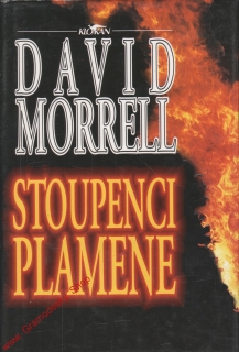 Stoupenci plamene / David Morrell, 1994