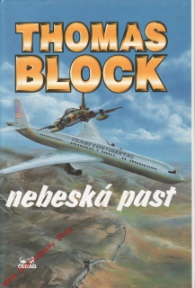 Nebeská past / Thomas Block, 1996
