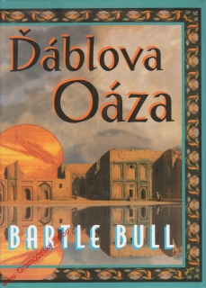 Ďáblova Oáza / Bartle Bull, 2002