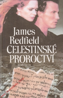 Celestinské proroctví / James Redfield, 1995