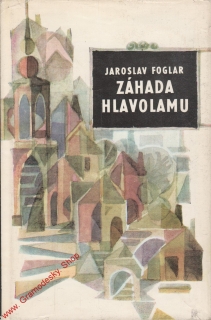 Záhada hlavolamu / Jaroslav Foglar, 1969