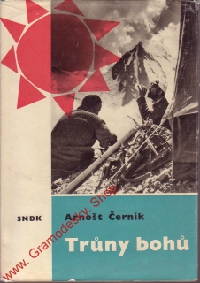 Trůny bohů / Arnošt Černík, 1964