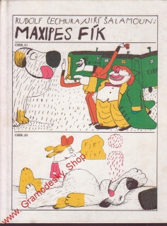 Maxipes Fík / Rudolf Čechura, Jiří Šalamoun, 1989