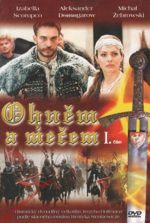 DVD Ohněm a mečem I. část, historický dvoudílný velkofilm, 1999