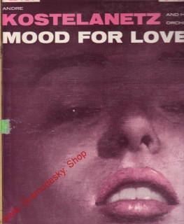 LP Andre Kostelanetz and His Oschestra, Mood For Love, CL 704, Columbia