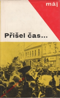 Přišel čas... léta okupace a osvobození v české poezii, 1965