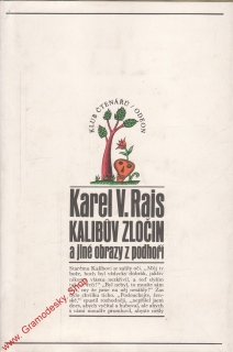 Kalibův zločin a jiné obrazy z podhoří / Karel Václav Rais, 1971