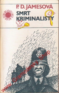 Smrt kriminalisty / P. D. Jamesová, 1982