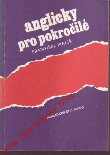 Anglicky pro pokročilé, František Malíř, 1991