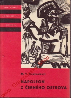 KOD sv. 086 Napoleon z Černého ostrova / M. V. Kratochvíl, 1966